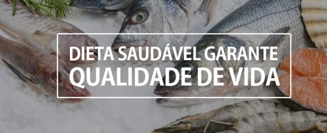 Dieta saudável garante qualidade de vida