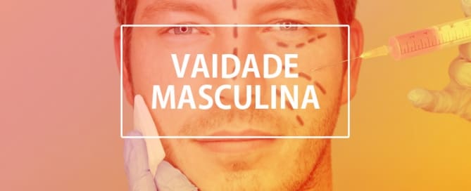 Vaidade Masculina