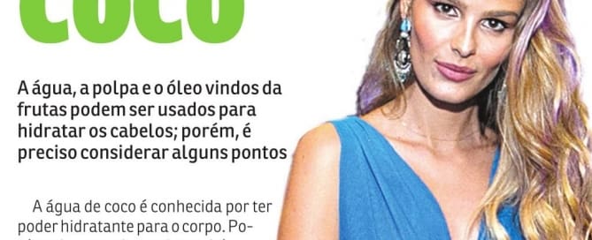 Revista da Hora (Jornal Agora SP) - O poder do coco nos cabelos 4 Coco nos cabelos Revista da Hora (Jornal Agora SP) - O poder do coco nos cabelos