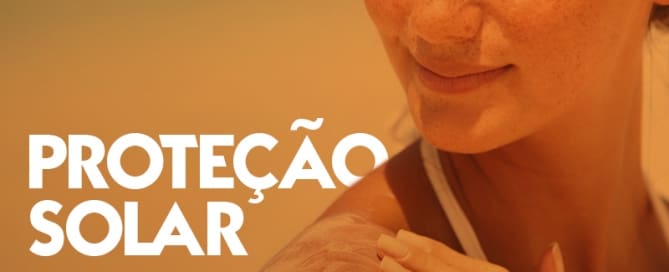 PROTEÇÃO SOLAR