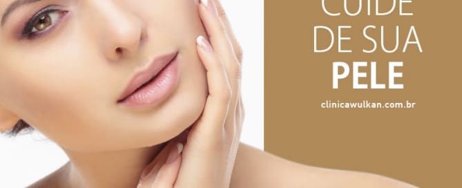 Cuide de sua pele