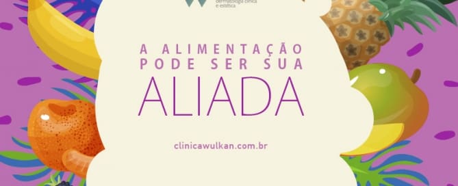 A alimentação pode ser sua aliada