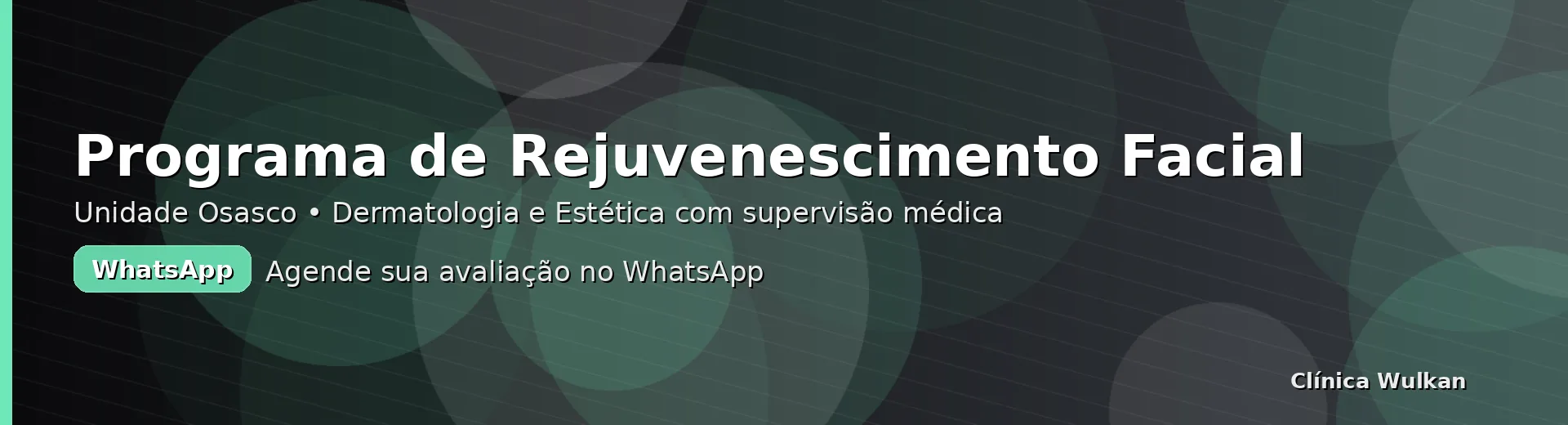 PROGRAMAS DE REJUVENESCIMENTO FACIAL PROGRAMAS DE REJUVENESCIMENTO FACIAL