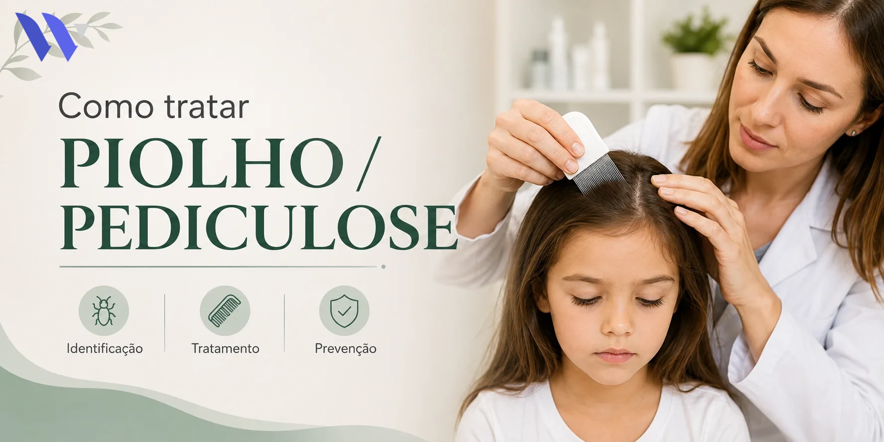 Piolho – Piolhos – Pediculose
