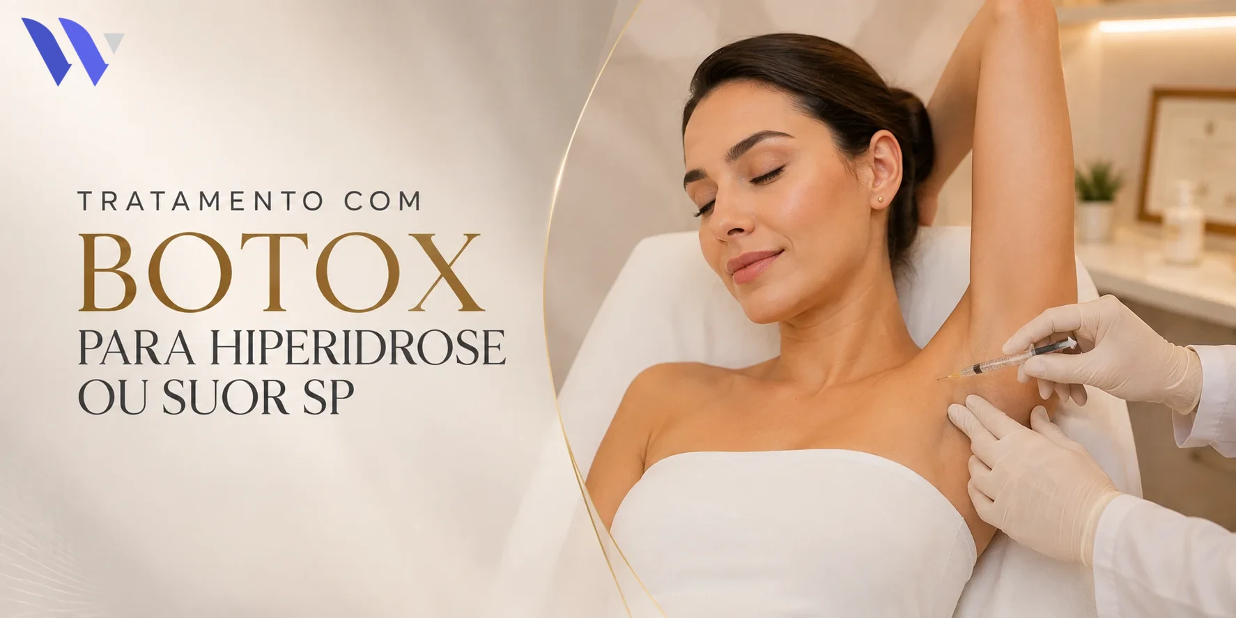 Tratamento com Botox – toxina botulínica – para Hiperidrose ou suor – Sao Paulo